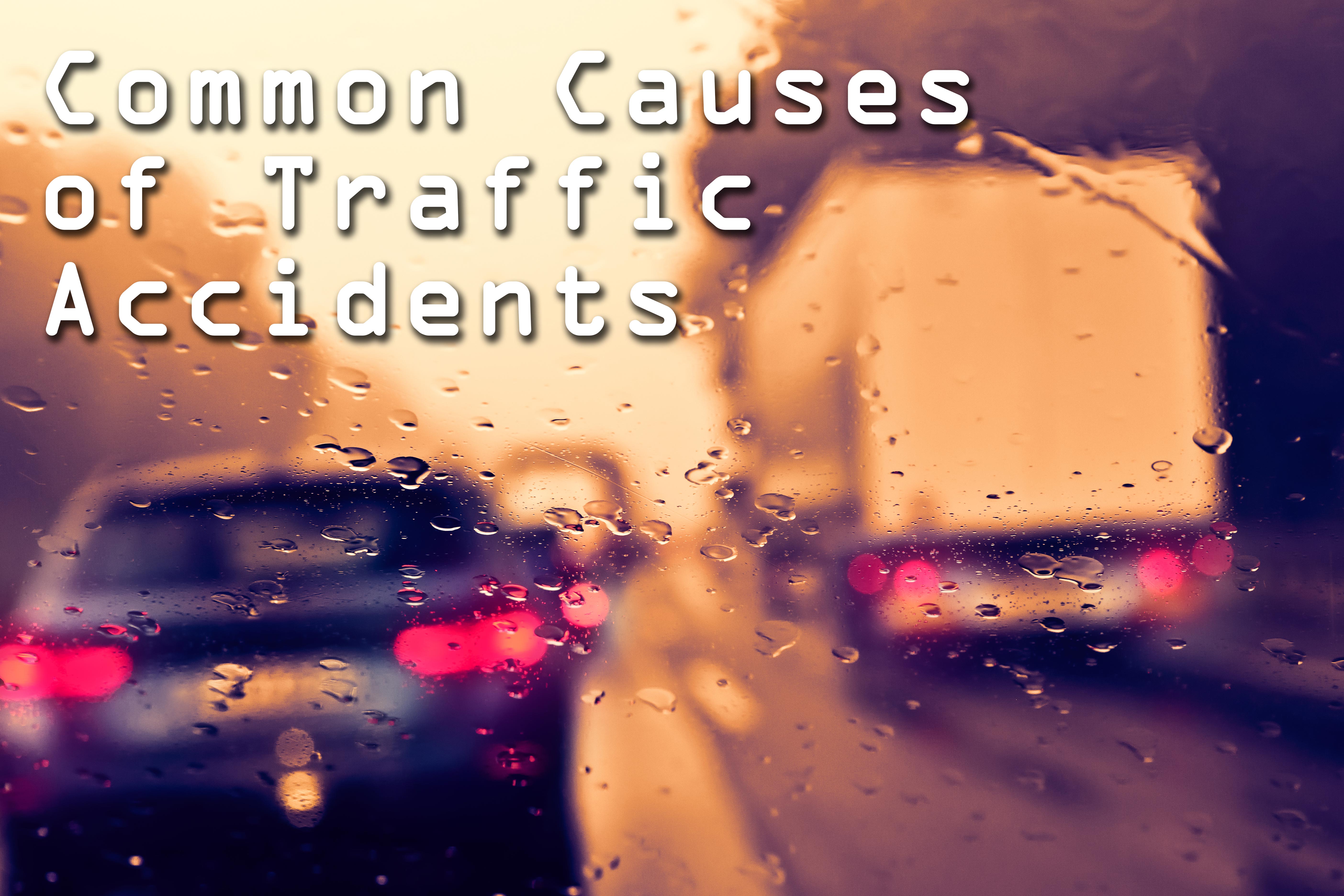 common-causes-of-traffic-accidents-company